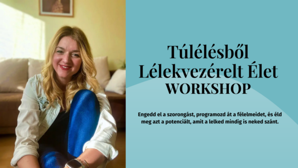 Túlélésből Lélekvezérelt Élet
