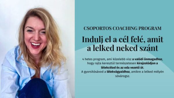 Csoportos Lélekcél Coaching - 2025 október